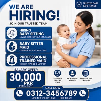Hiring Full-Time Babysitter Required (Female)