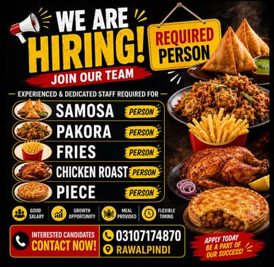 SAMOSA PAKORA PERSON REQUIRED