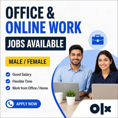 Office & Online Work Jobs Available – Male/Femal
