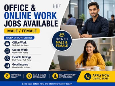 Office & Online Work Jobs Available – Male/Femal
