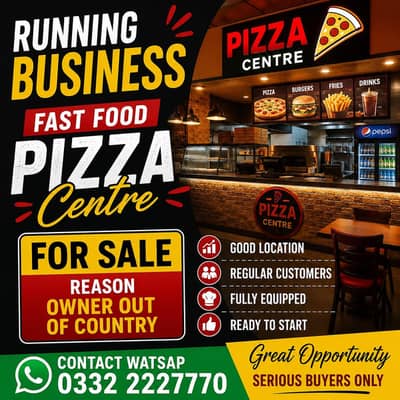 Fully Running business fast food pizza hut for sale 0332-222770