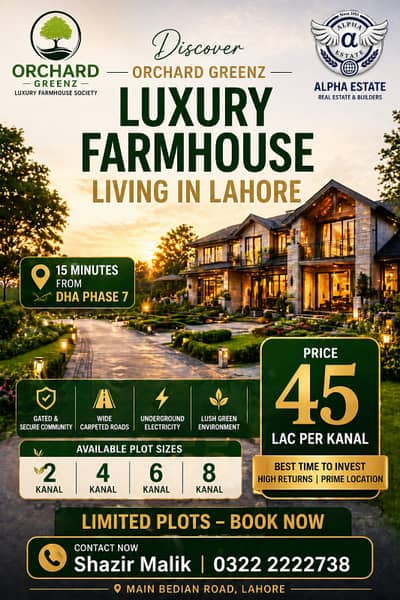 Orchard Greenz Luxury Farmhouse Society Prime Location On Main Bedian Road, Lahore