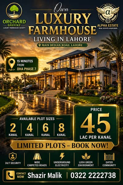 Orchard Greenz Luxury Farmhouse Society Prime Location On Main Bedian Road, Lahore