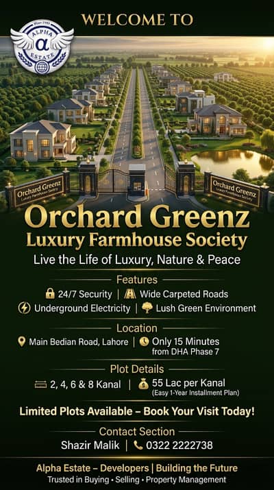 Orchard Greenz Luxury Farmhouse Society Land For Sale Prime Location On Main Bedian Road, Lahore