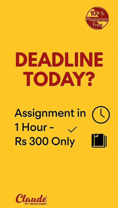 Assignment Help in 1 Hour - Rs 300 Only
