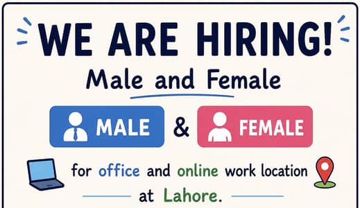 WE ARE HIRING MALE AND FEMALE FOR HOME BASE AND OFFICE WORK