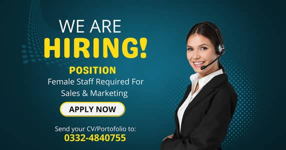Marketing & Sales Female Staff Required | Computer Operator Needed