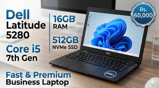 Dell Latitude 5280 - Core i5 7th Generation with 16GB RAM - 512GB NVMe