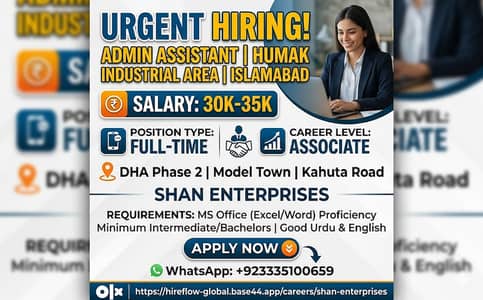Admin Assistant | DHA - 2 Islamabad | Humak Model Town | 30k-35k