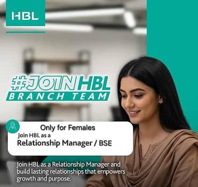 ( FEMALES ) we are hiring for HBL Bank