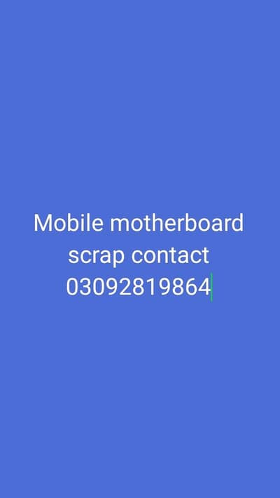 mobile motherboard scrap buyer contact 03092819864 whatsapp