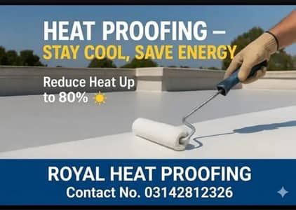 Roof heat proofing sevice