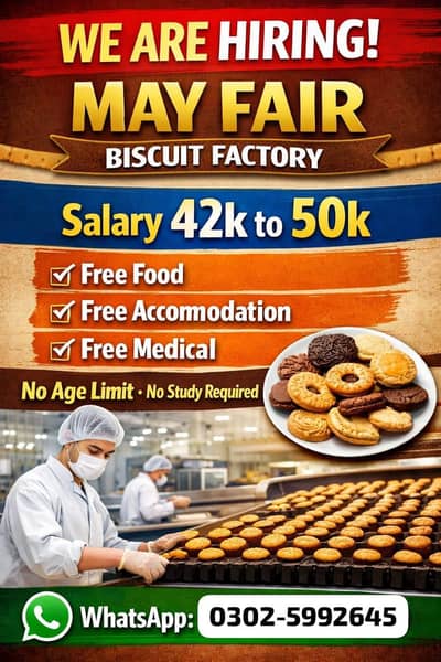 need urgent staff Mayfair biscuits packing factory jobs male and femal