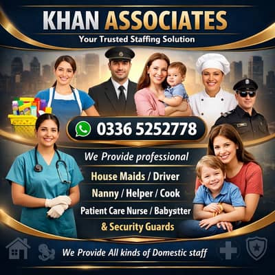 We Provide All Domestic Staff House Maids Babysitters Driver Cook Chef