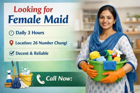 need Female maid for home