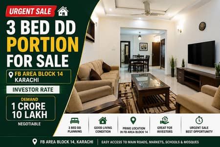 Urgent Sale 3 Bed DD Portion for Sale in FB Area Block 14 Karachi Investor Rate