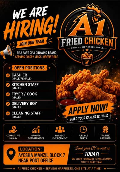 we are hiring a staff for our restaurant A1 fried chicken