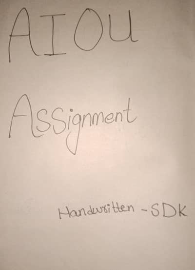 AIOU Assignment handwritten  neet and fast   for you