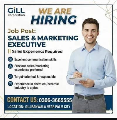 Sales & Marketing Executive Required – Gujranwala GiLL Corporation