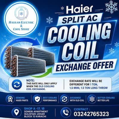Haier Split AC Cooling Coil Exchange Offer | 1 Ton & 1.5 Ton
