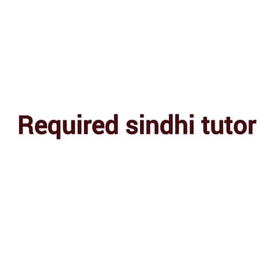 Native Sindhi Tutor for Typical Dialect & Shah Jo Risalo