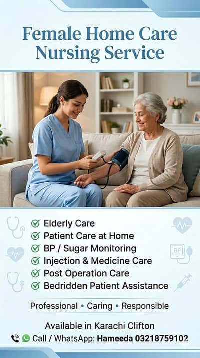 “Female Home Care Nursing attendant  Service clifton Karachi”