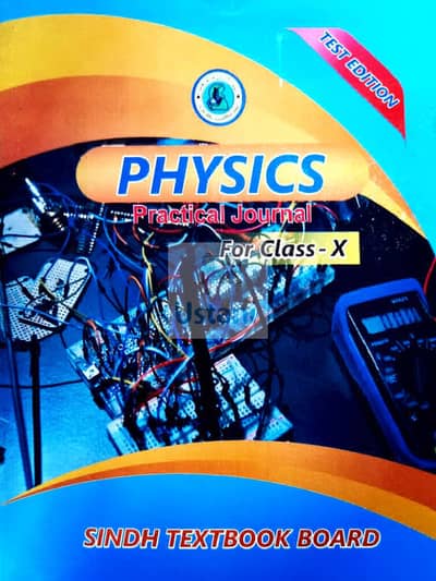 Matric Practical Journals class X (Physics, Chemistry, Computer)