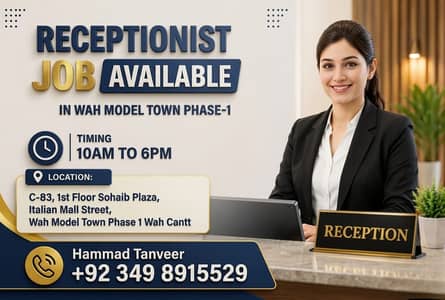 Receptionist Job Available in Wah