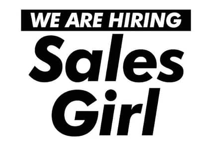 need a sales girls