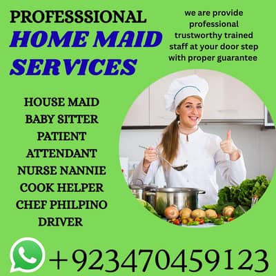 PROFESSIONAL MAID BABY SITTER PATIENT ATTENDENT COOK HELPER