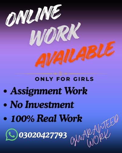Assignment Work available for Girls without investment!