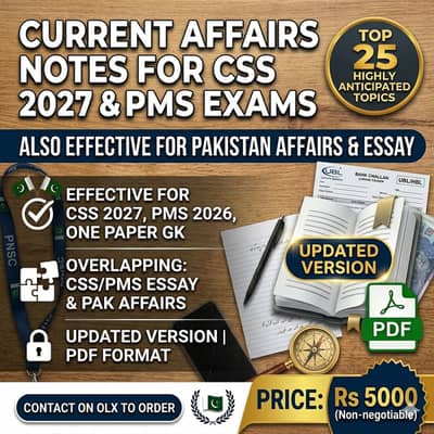 CSS 2027 Current Affairs Notes | Effective for PMS & One Paper GK