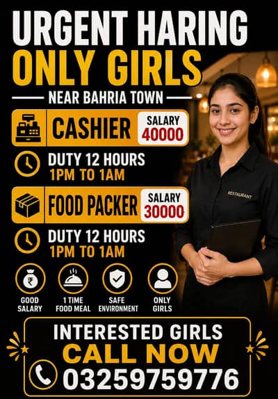 Urgent hiring for girls near Bahria Town. 03259759776