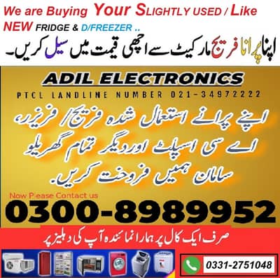 Ap USED FRIDGE /Deep Freezer Abhi Hamay SELL Kren @call 03008989952