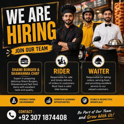 Rider , Waiter , Expert Shami Burger & Shawarma Chef , Restaurant Jobs