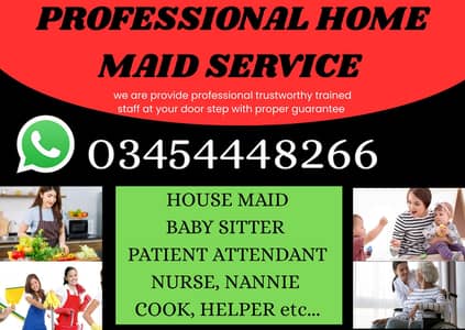PROFESSIONAL MAID BABY SITTER PATIENT ATTENDENT COOK HELPER CHEF NURSE