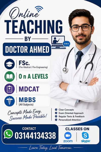 Tutoring by dr ahmed Fsc. O & A LEVEL. MDCAT. MBBS