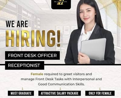 Job Offer For Femal Front Desk Officer / Female Receptionist