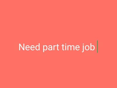 need part time job