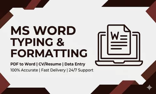 MS WORD Typing | PDF to word | CV Resume | Fast delivery