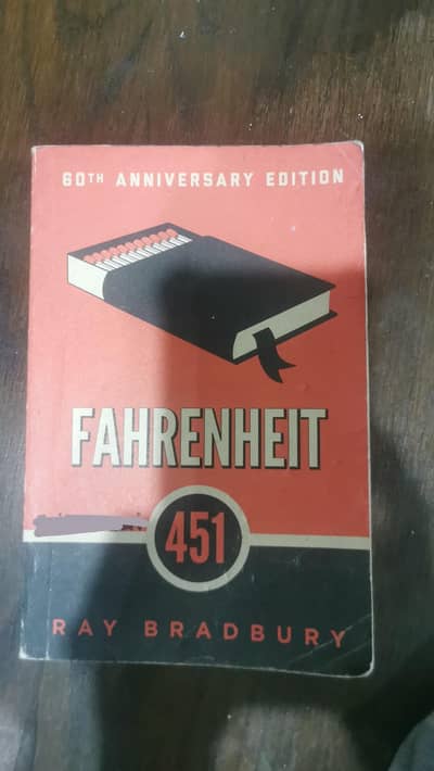 Fahrenheit 451 by Ray Bradbury,