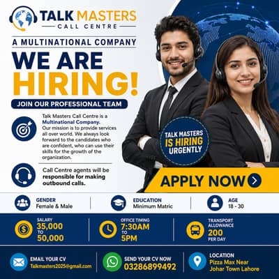 Urgent Hiring | Call Center Agents Required | Male & Female required
