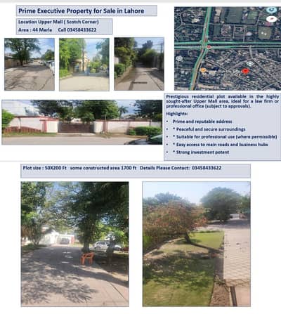 PRESTIGOUS PLOT AVILABLE IN HIGHLY PRIME LOCALITY  OF UPPER MALL LAHOR