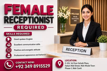 Female Receptionist Required in Wah Cantt