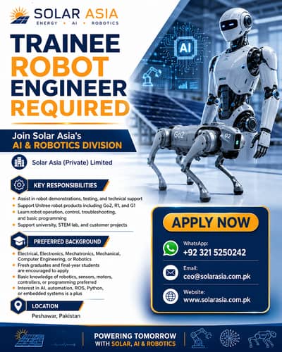 Trainee Robot Engineer Required | AI & Robotics | Solar Asia