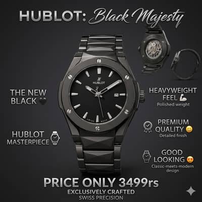HUBLOT watch | Luxury Time Collection | eid offer