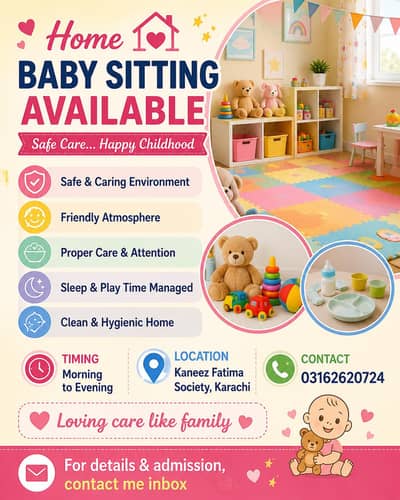 Home Baby Sitting Available – Safe & Caring Environment (Karachi)