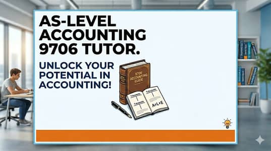As-level Accounting 9706 tutor