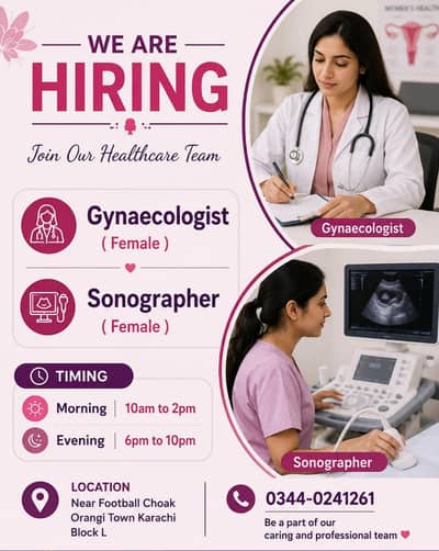 Female Gynaecologist & Sonographer Required  Description: