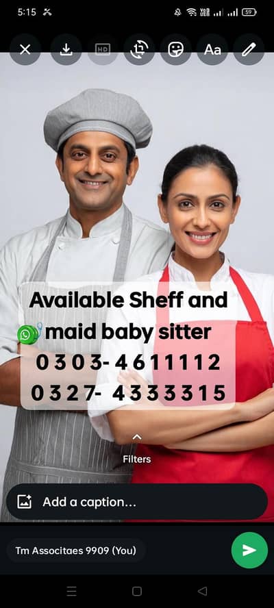 Available Verified Sheff / Cook / Maids /  Baby sitter / Attend